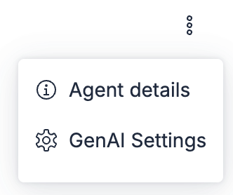 Options menu showing Agent details and GenAI Settings
