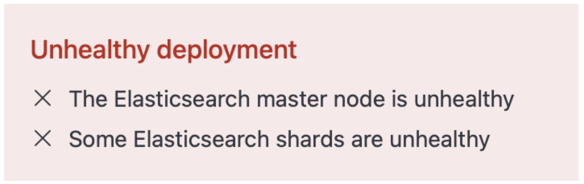 Unhealthy deployment error message Unhealthy deployment error message