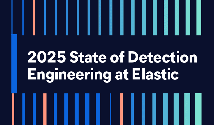 현재 이용 가능: 2025 Elastic의 탐지 엔지니어링 현황 보고서