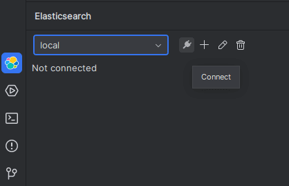 Elasticsearch connection panel showing a “local” dropdown, status marked “Not connected,” and a Connect button in a dark-themed interface.